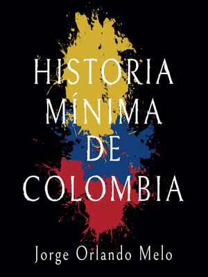cover image of Historia mínima de Colombia